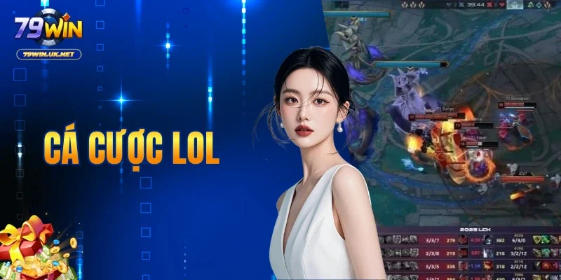 Cá Cược LOL