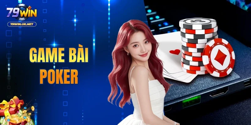 Game Bài Poker